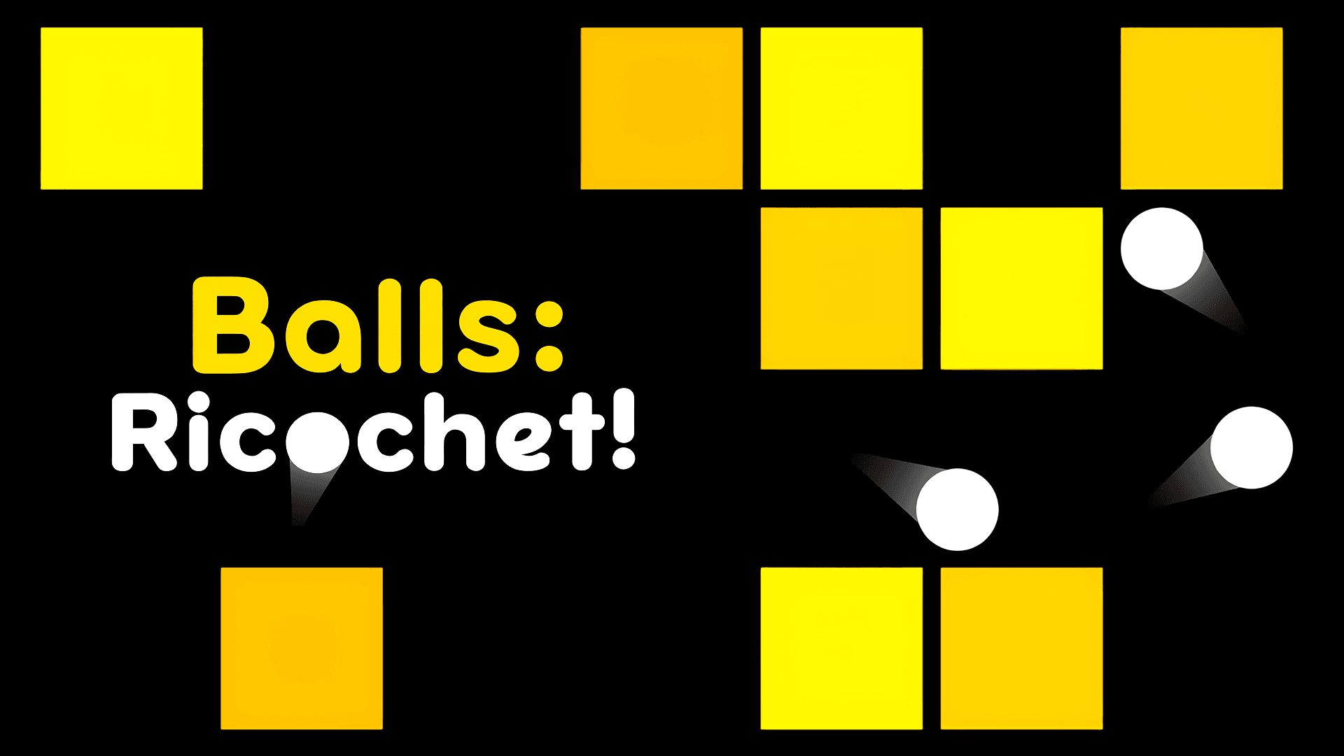 Balls: Ricochet!